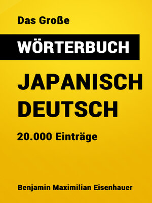 cover image of Das Große Wörterbuch  Japanisch--Deutsch